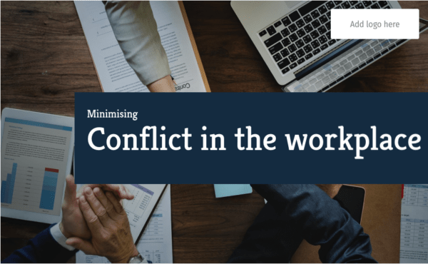 minimising conflict in the workplace