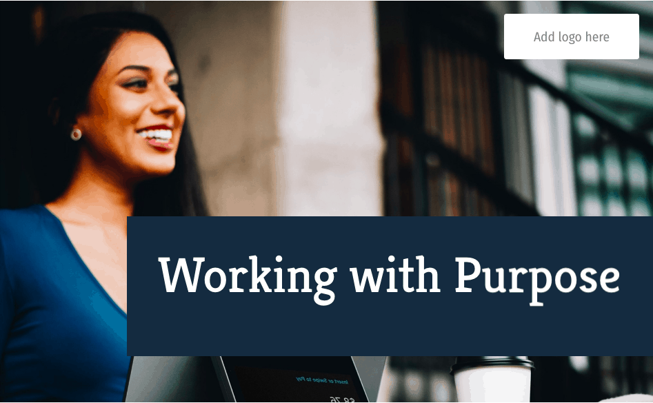 working with purpose