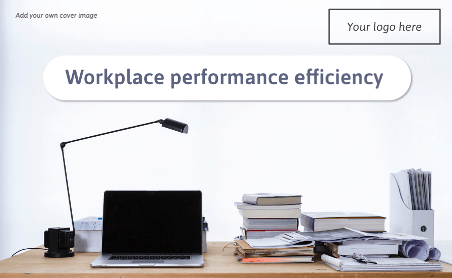 An Introduction to Workplace Efficiency