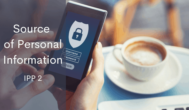 NZ Privacy Act IPP 2 source of personal information