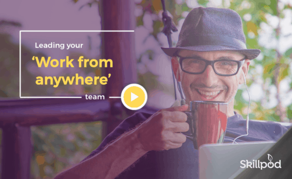 Leading your work from anywhere team